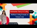 Huffman Coding Example on Ternary Code