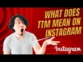 What Does TTM Mean on Instagram Follower Beast Instagram