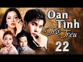 Download Lagu OAN TÌNH TRỚ TRÊU - Tập 22 | Phim Bộ Tình Cảm Việt Nam 2025 Đặc Sắc Nhất | HTV Phim Truyện Việt Nam