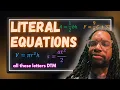 How to Solve Literal Equations