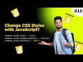 How to Change CSS Styles with JavaScript style in JavaScript 2025