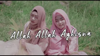 Download Allah Allah Aghisna الله الله أغثنا - Nazwa Maulidia (Cover By Novia ft Zellinia) MP3