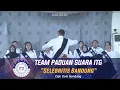 Download Lagu Selebritis Bandung | Paduan Suara ITG | Cipt. Doel Sumbang @InstitutTeknologiGarut