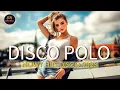 Lagu Disco Polo Remix | Najnowsze Przeboje 2025 🔊 Nowa Energia 🔥
