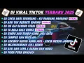 Download Lagu DJ TIKTOK TERBARU 2025-🎵DJ CINTA DARI SEBERANG - KU PANDANG PANDANG🎵DJ AKU TAK BERARTI BAGIMU FULL 