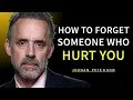 Download Lagu How to Forget Someone Who Hurt You | Jordan Peterson
