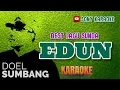 EDUN DOEL SUMBANG KARAOKE SUNDA || @sonykaraokeofficial