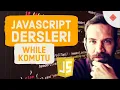 Yakin Kampus - Javascript Ders 12