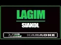 Download Lagu Lagim - Siakol (KARAOKE)