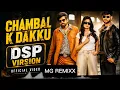 CHAMBAL K DAKKU | DSP VERSION | Haryanvi Song | Masoom Sharma new song |