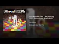 You Make Me Feel Like Dancing (2007 Remaster Single Edit)
