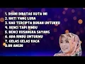 Download Lagu Mix album Nostalgia Vanny Vabiola |Disini Di batas Kota Ini| tanpa iklan 