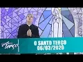 Download Lagu O Santo Terço - 06/03/20