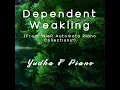 Dependent Weakling (From "NieR Automata Piano Collections")