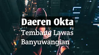 lirik tembang lawas banyuwangian by daeren okta