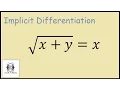 sqrt x y x Implicit Differentiation find