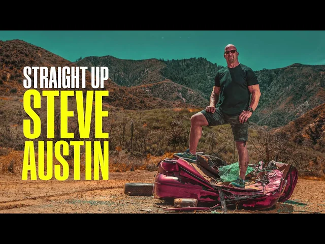 Straight Up Steve Austin Trailer