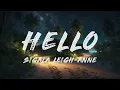 Sigala, Leigh-Anne, Jonita - Hello (Lyrics)