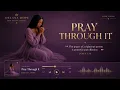 Pray Through It (Lyric Video) Delana Hope