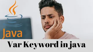 Var keyword in java java tutorials for beginners