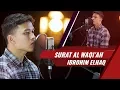 Download Lagu Surat Al Waqiah Ibrohim Elhaq