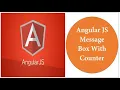Angular JS - Message Box With Counter