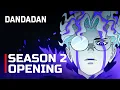 Download Lagu DANDADAN Temporada 2 Opening | On The Way