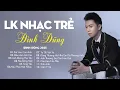 Download Lagu Đình Dũng Ballad 2025 | Liên Khúc Nhạc Trẻ Hay Nhất Của Đình Dũng | Nhạc Trẻ Ballad Nhẹ Nhàng 2025