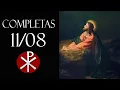 Lagu [11/08/2021] Liturgia das Horas – Completas