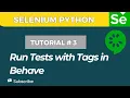 How to Use Tags in Python Behave BDD