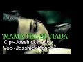 Download Lagu LAGU SEDIH ~ MAMA TELAH TIADA~