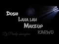 Download Lagu Doshi Laha Lah makeup karwo Dj Pradip Shamghan by Dj Ketan Akk