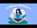 10-Minute Daily Meditation Goodful