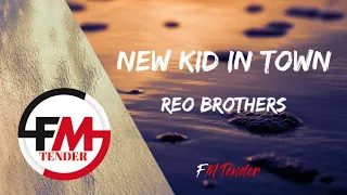 Download New Kid in Town - REO Brothers (Lyrics) MP3