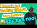 I Opened a 2nd Dollar Store - How To Start A Dollar Store Business