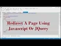 How To Redirect A Page Using Javascript Or JQuery