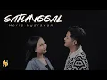 Download Lagu HERIS HYDRAWAN - SATUNGGAL ( OFFICIAL MUSIC VIDIO )