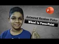 Animation Random Picker Wheel in PowerPoint