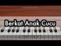 Download Lagu Berkat Anak Cucu | Piano Karaoke Rohani