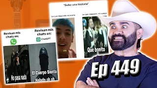 MEMES NORTEÑOS - Ep. 449