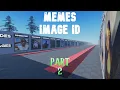 Memes Image Id For Roblox Part 2