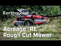 Eart uake Acreage RE Rough Cut Mower With Remote Blade Engagement
