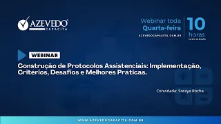 Episódio 80 -  Construção de Protocolos Assistenciais: Implementação, Critérios, Desafios...
