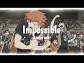 Download Lagu impossible - james arthur [ Edit Audio ]