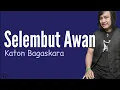 Download Lagu Selembut Awan - Katon Bagaskara
