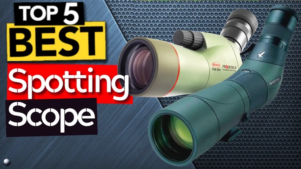 ✅ TOP 5 Best Spotting Scope [ 2023 Buyer's Guide ]