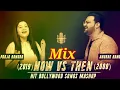 Now (2019) vs Then (2000) Hit Bollywood Songs Mashup | Anurag Ranga \u0026 Pooja Rangra | New \u0026 Old Songs