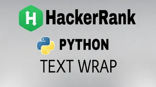 Text Wrap Hackerrank Python Solution English Explanation