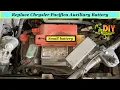 Replace Chrysler Pacifica Auxiliary battery 2017-2024