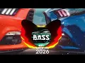 CAR MUSIC 🎵🎶 | EDM REMIX CLUB BASS BOOSTED 🔥 NIGHT DRIVE 🌉😎 • GYM WORKOUT 💪🔊 • DANCE PARTY 🥳🎉 2026